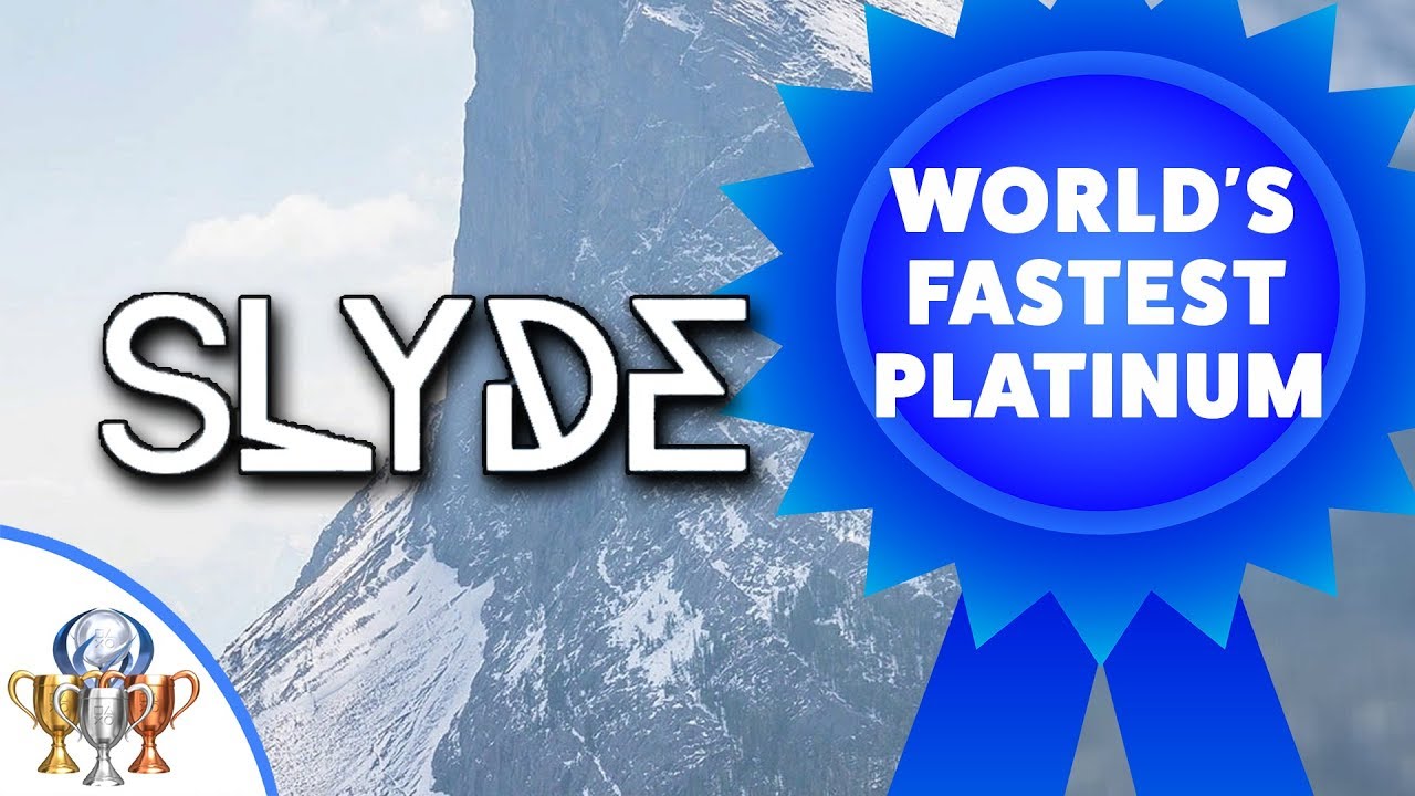 Slyde - World's FASTEST PS4 Platinum Trophy - Less Than 1 Minute - Easiest Platinum Ever