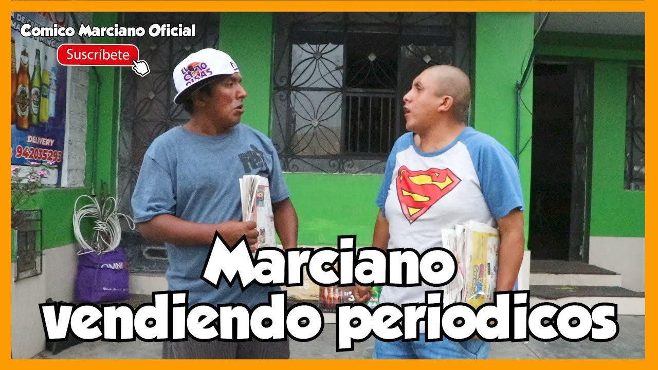 MARCIANO VENDIENDO PERI&Oacute;DICOS - SHAGUI - EL MOSTRO - CONFIANZITA - DIEGO SIN DESTINO