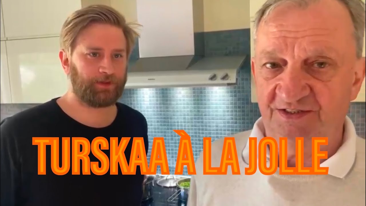 Turskaa à la Jolle!