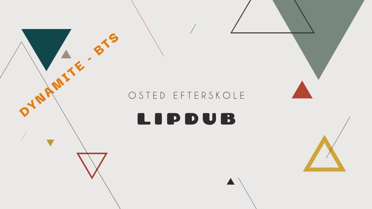 LIPDUB - Dynamite - BTS // Osted Efterskole 21/22