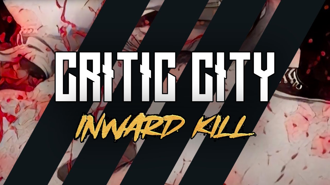 Critic City - Inward Kill (Official Video)