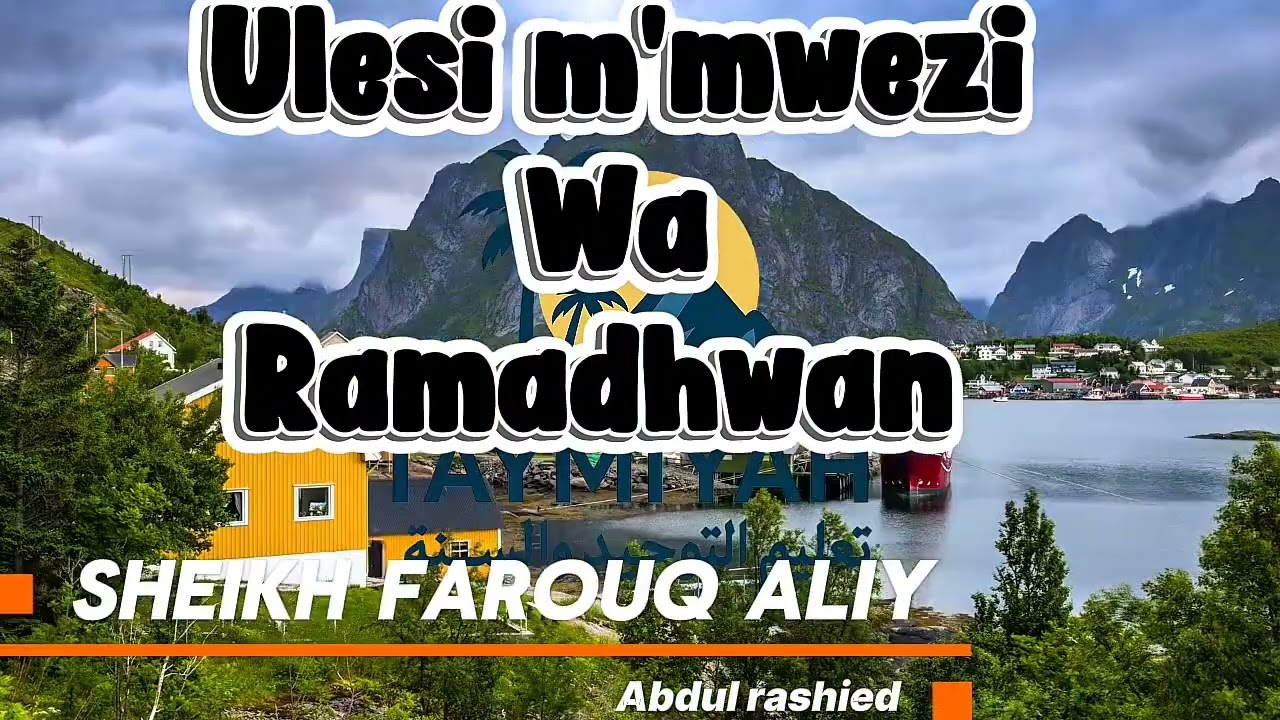 ULESI MUKHUMI LACHIWIRI MMWEZI WA RAMADHAN 