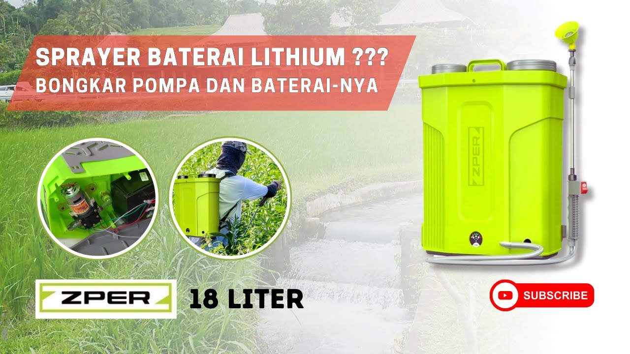 Unboxing Review Sprayer Gendong Baterai Lithium 12AH ZPER 18 Liter