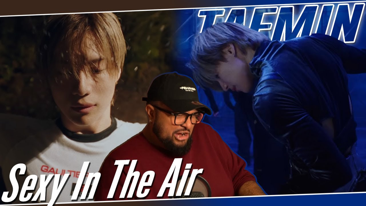 TAEMIN 'Sexy In The Air' MV REACTION | WHEN THE WATER SCENE CAME IN 💦
