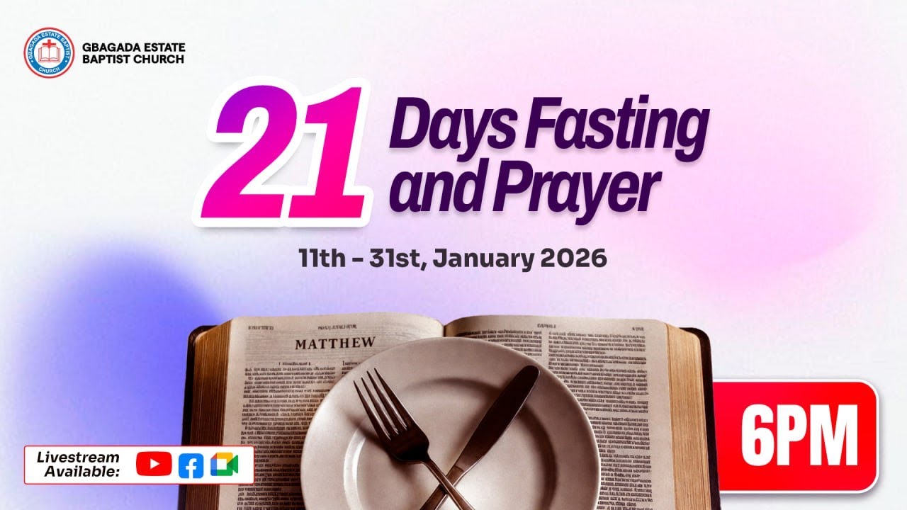 21 DAYS FASTING AND PRAYER ||WEDNESDAY 28TH JANUARY 2025
