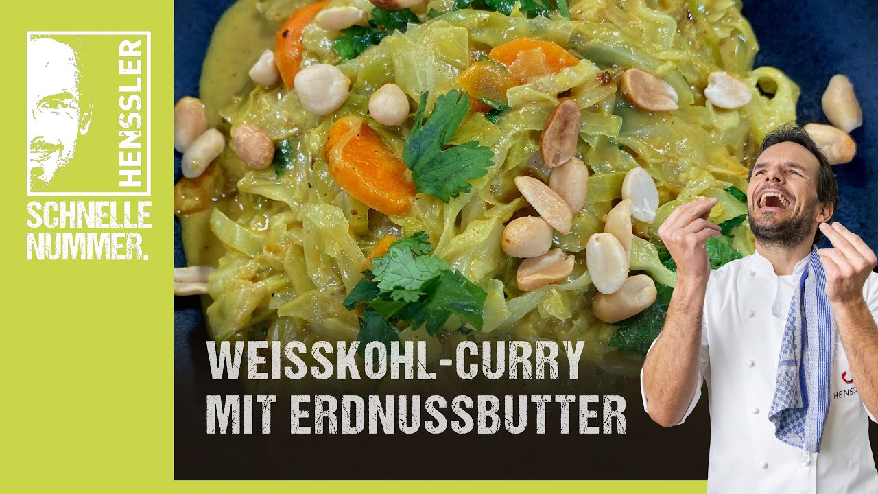 Schnelles Wei&szlig;kohl-Curry mit Erdnussbutter Rezept von Steffen Henssler | G&uuml;nstige Rezepte