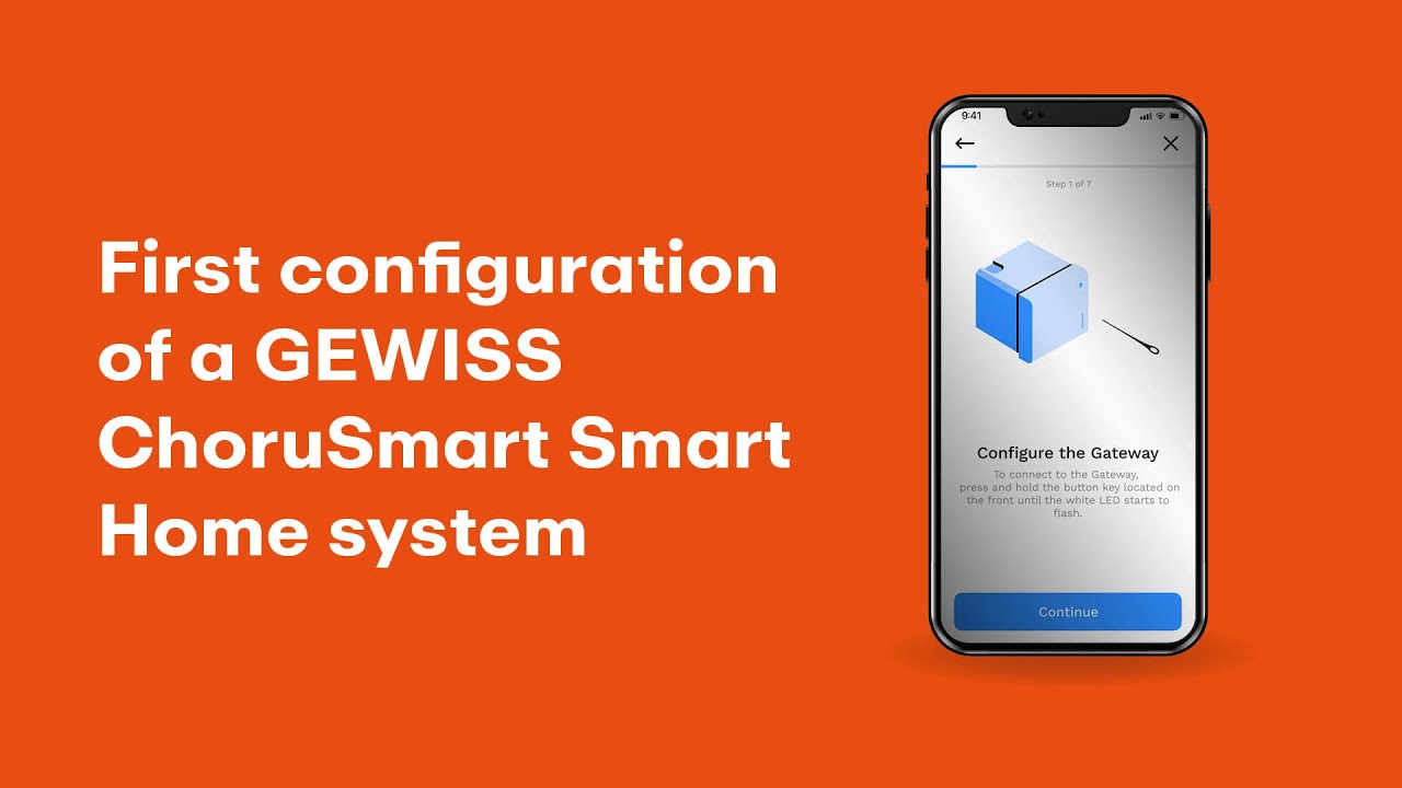 First configuration of a GEWISS ChoruSmart Smart Home system