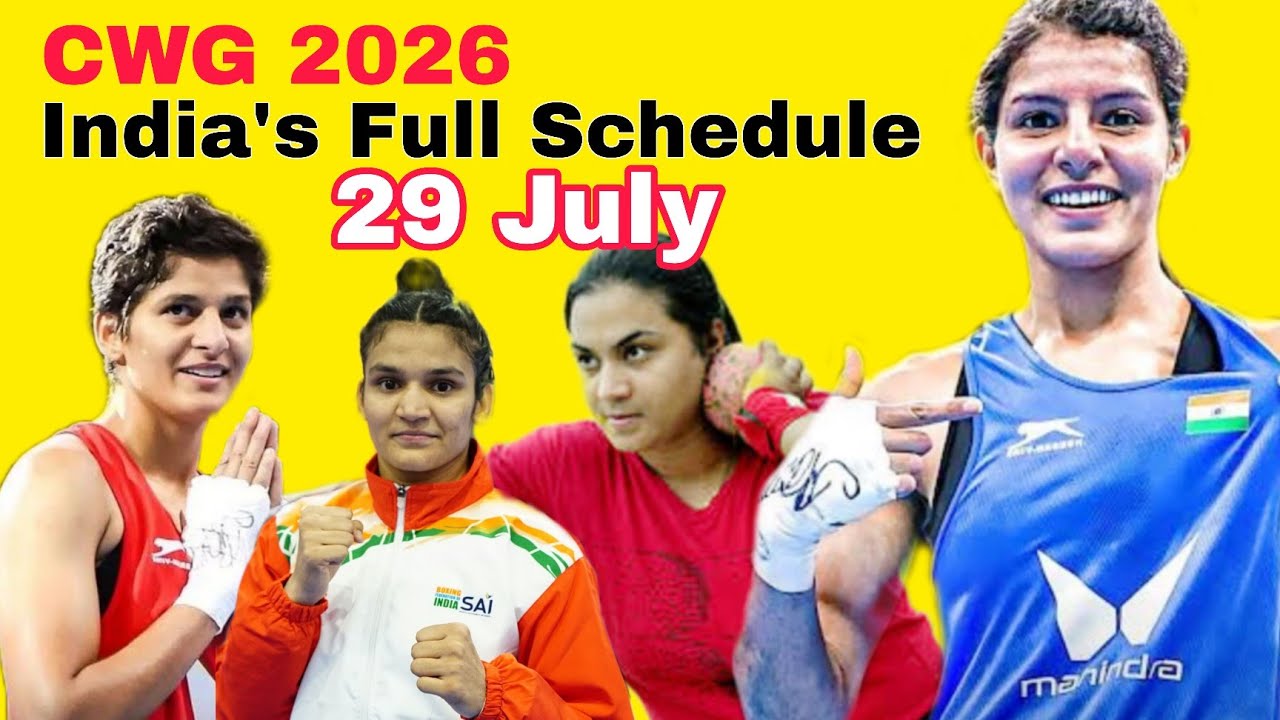 India's Full Schedule on July 29th for the 2026 Commonwealth Games