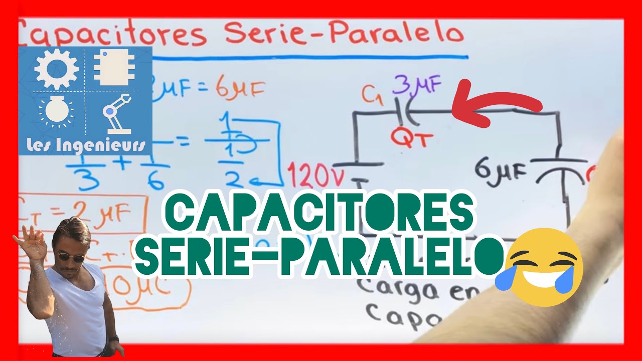 ✅CAPACITORES SERIE-PARALELO (Cálculos voltaje y carga🔋⚡️😎) | Análisis de Circuitos eléctricos