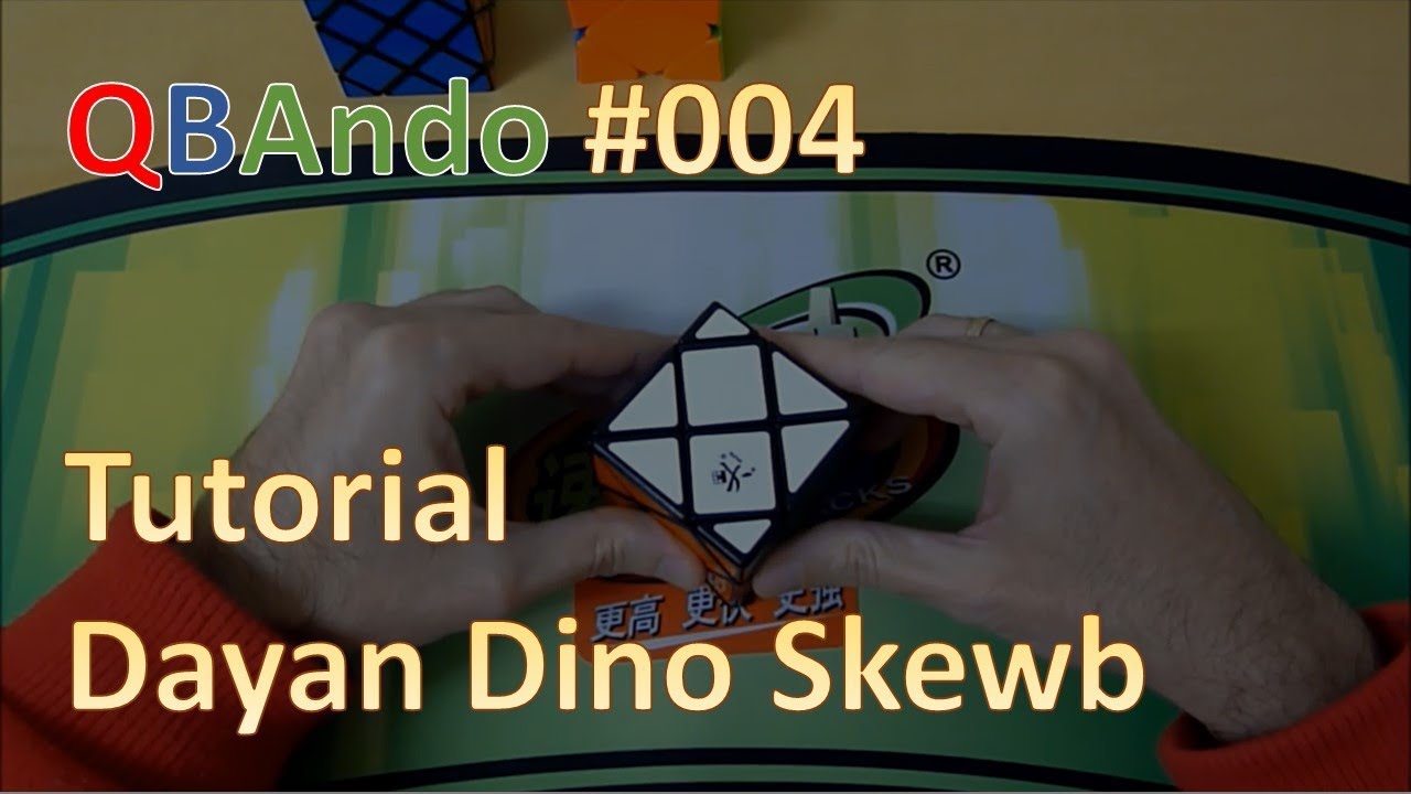 Tutorial Dayan Dino Skewb