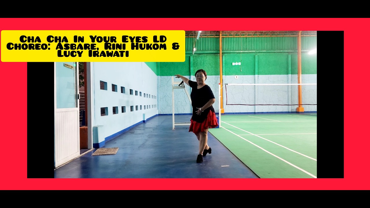 Cha-cha In your Eyes | Linedance | Improver | Choreo Asbarebare, Rini Hukom & Luciy irawati