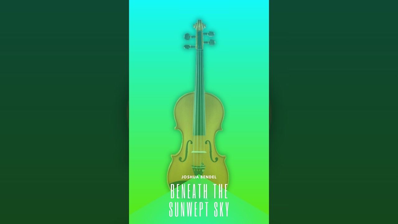 Beneath the Sunswept Sky - Joshua Bendel (Score & Sound)
