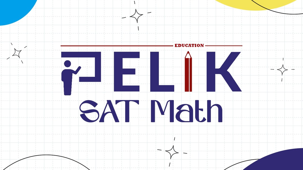 SAT Math - Solving Linear Equations and Inequalities