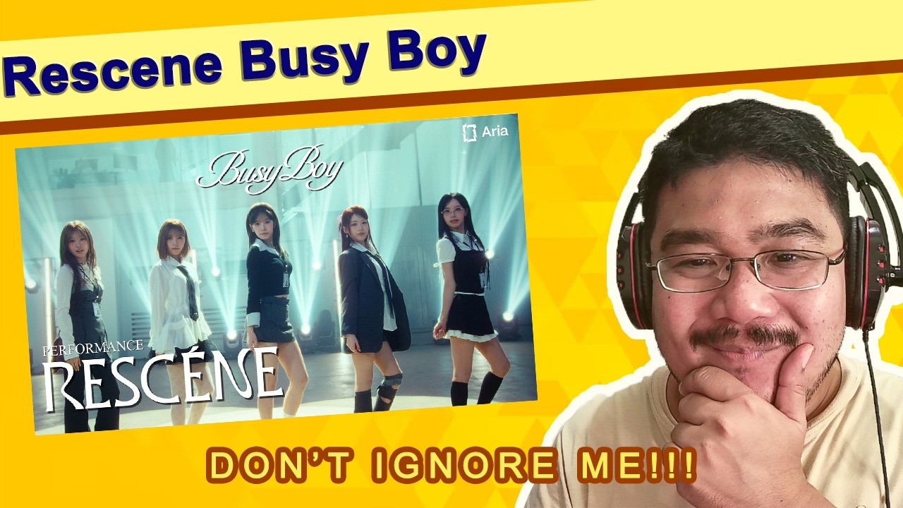 Reacting To Rescene (리센느)| Busy Boy MV| Don't Ignore Me!!!