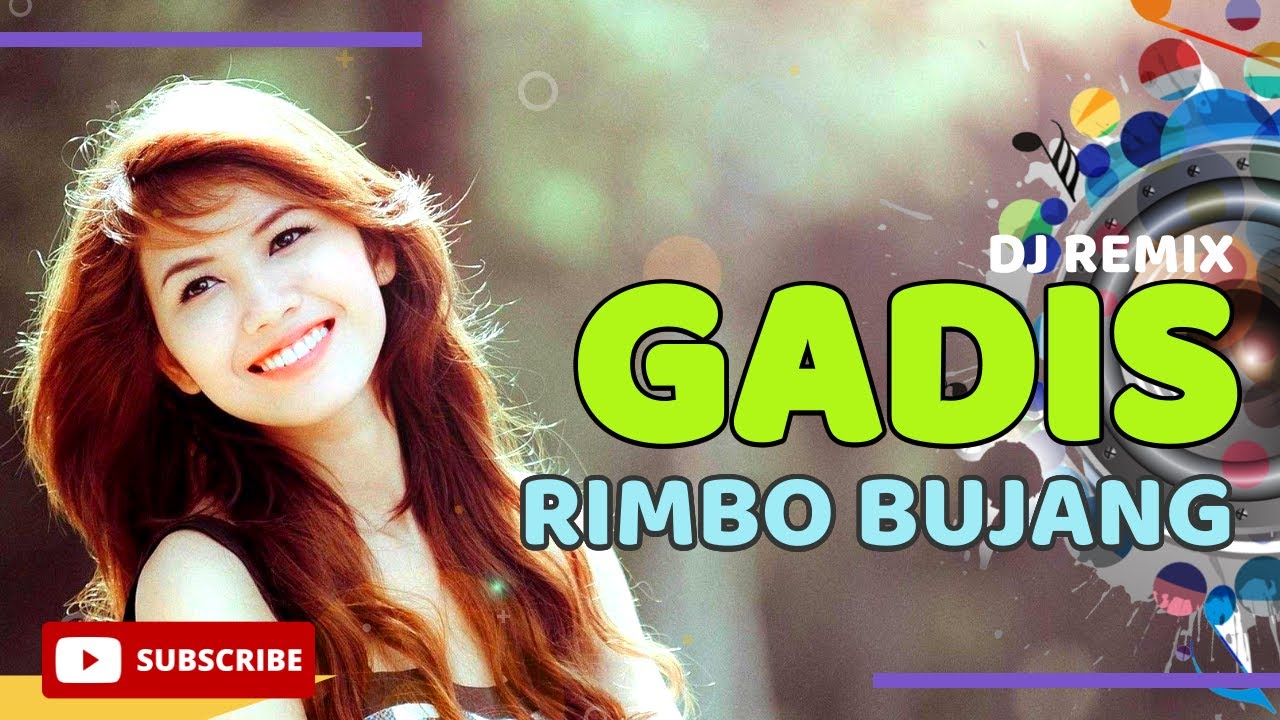 DJ Gadis Rimbo Bujang | Saputra Ft Nunung | Remix Lagu Daerah Jambi