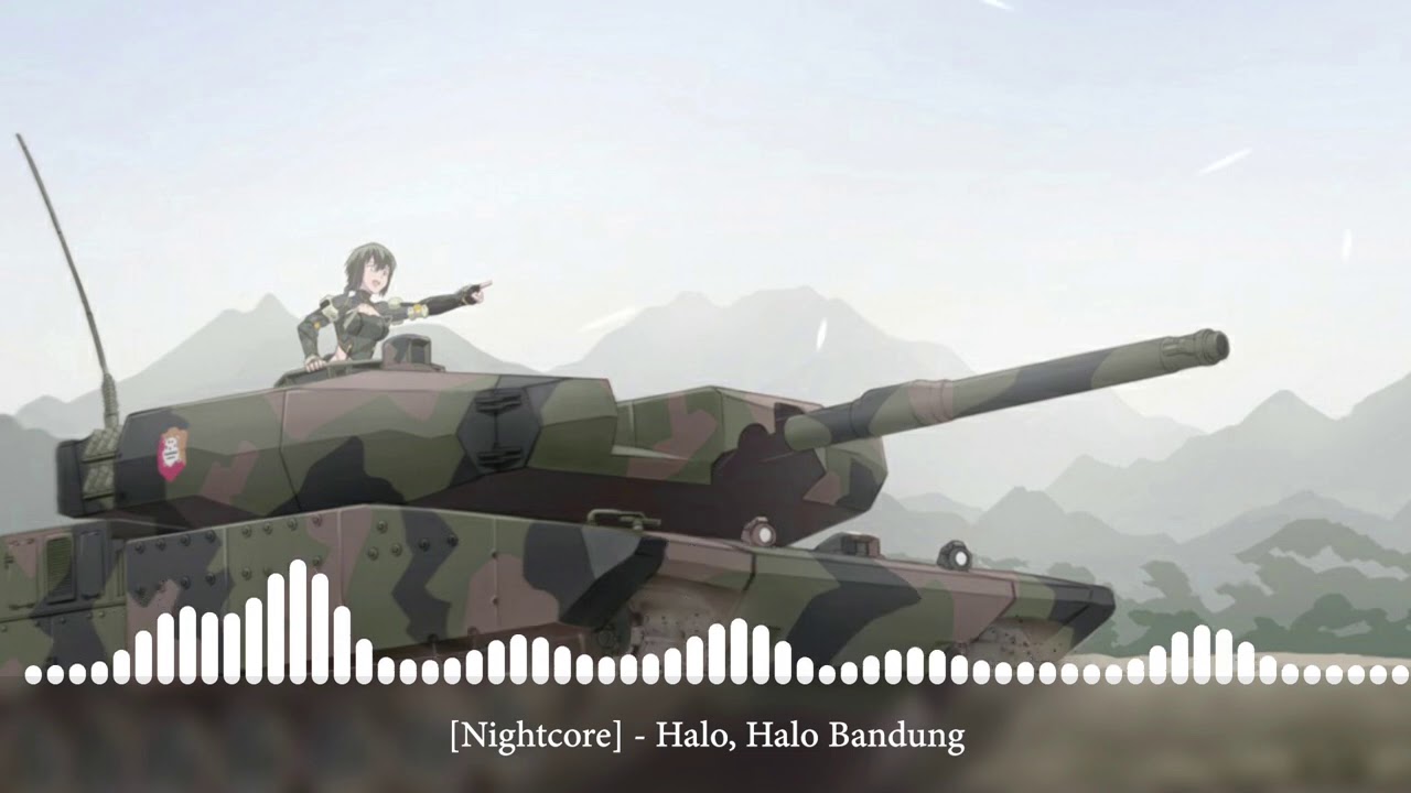 [Nightcore] - Halo, Halo Bandung