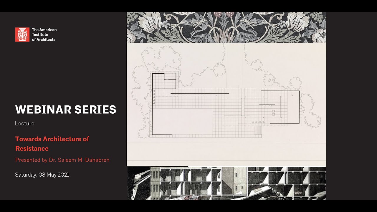 Towards Architecture of Resistance, Presented by Dr. Saleem M. Dahabreh