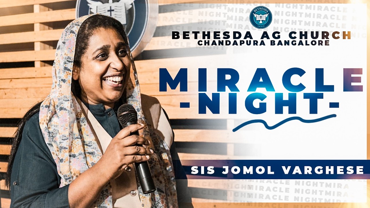 🌟MIRACLE NIGHT | Rev. Shiju Philip & Sis. Jomol Varghese | Bethesda AG Church