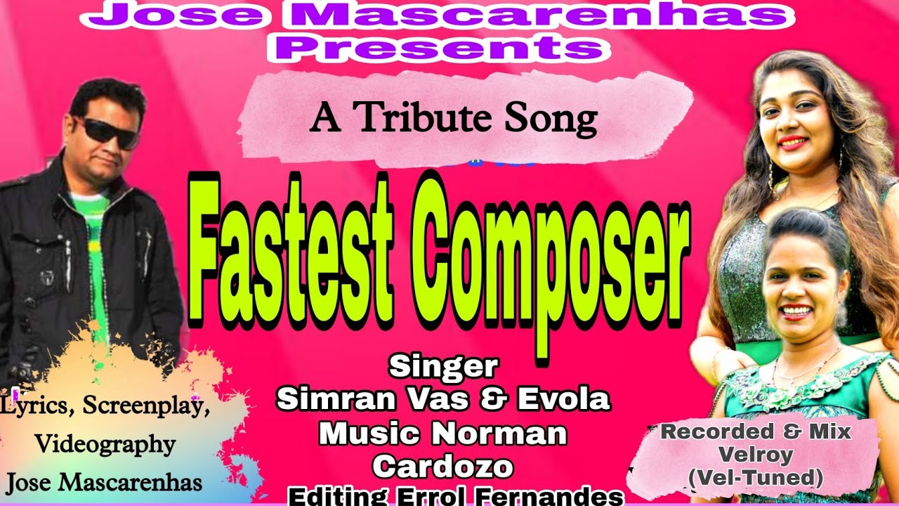 New Konkani Songs 2021 |FASTEST COMPOSER | EDWIN DCOSTA | A TRIBUTE SONG