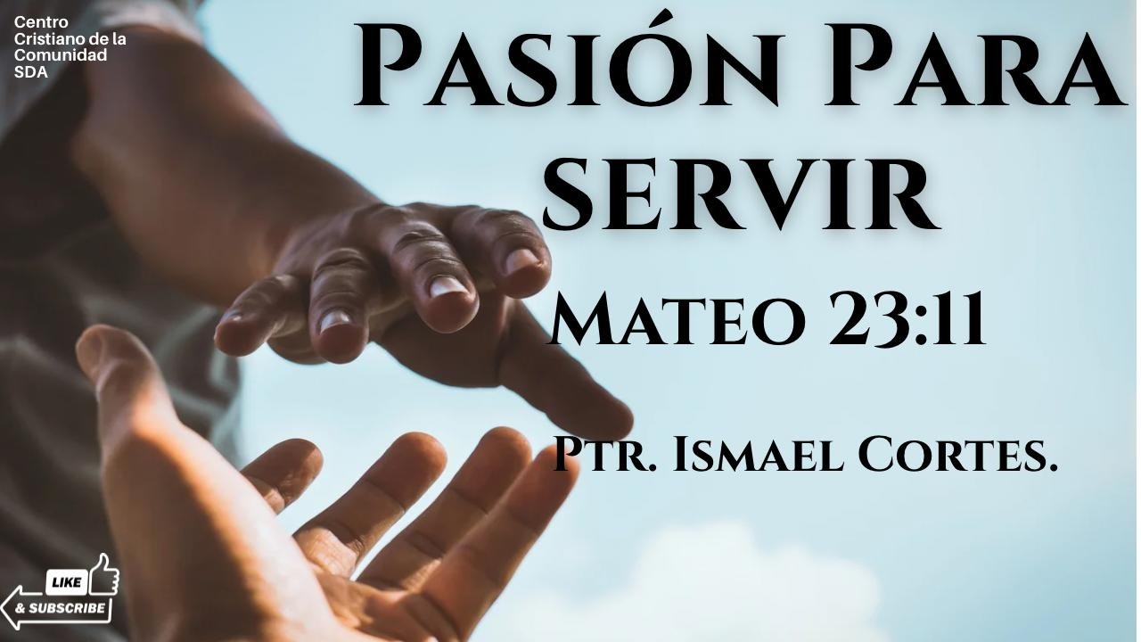 PASION PARA SERVIR