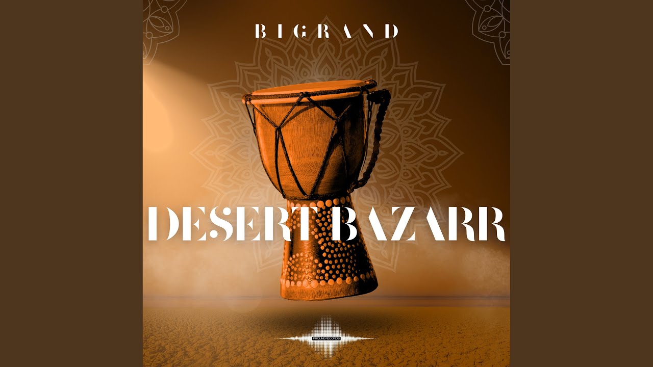 Desert Bazarr (Extended Version)