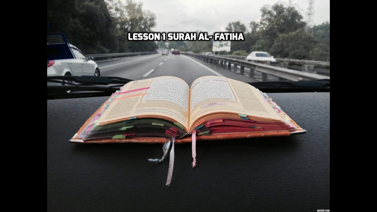 LESSON 1 SURAH AL FATIHA (PART-1)