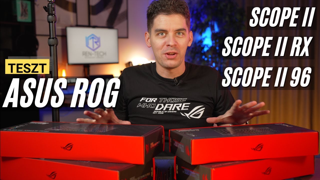 ROG Scope II, ROG Scope II RX, ROG Scope II 96 WL - Nagyon KIRÁLY ASUS gamer billentyűzetek tesztje