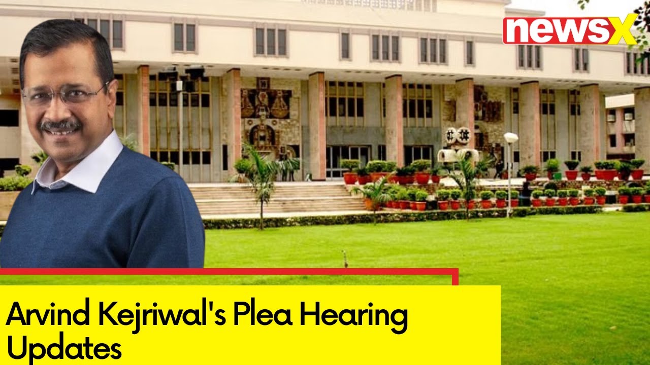 'This Is Political Conspiracy' | Arvind Kejriwal's Plea Hearing Updates  | NewsX