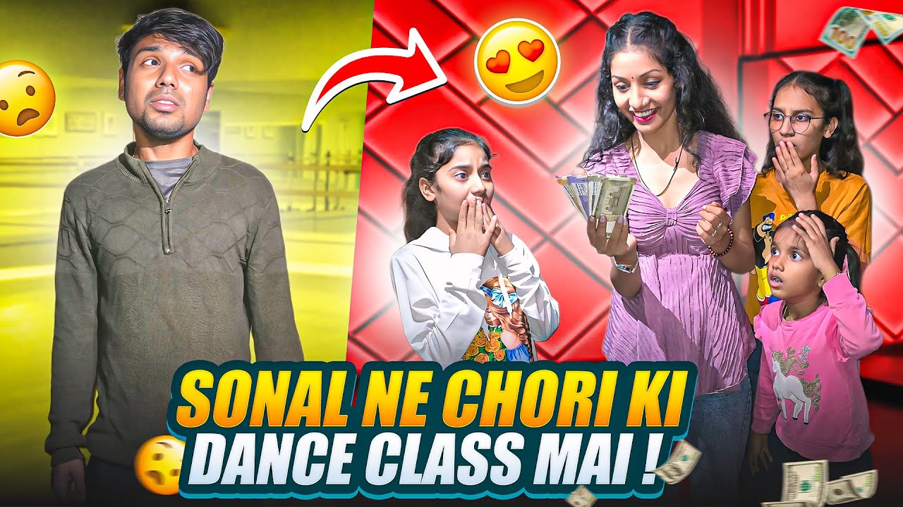 Sonal ne chori ki dance class mai 😡 Nikita Khushi ne bhi sath dia hai 