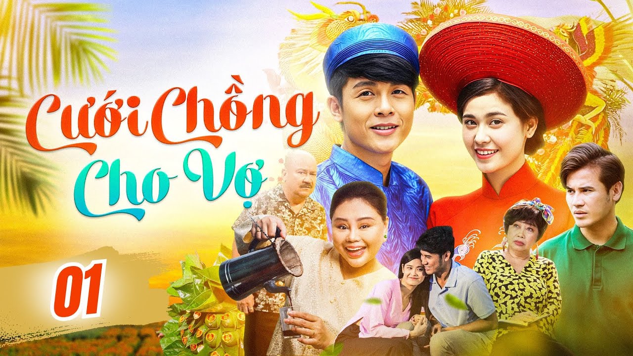 CƯỚI CHỒNG CHO VỢ - Tập 01/30 | Phim Việt Nam Xưa | Phim Việt Nam Hay Nhất | Lê Giang, Hòa Hiệp