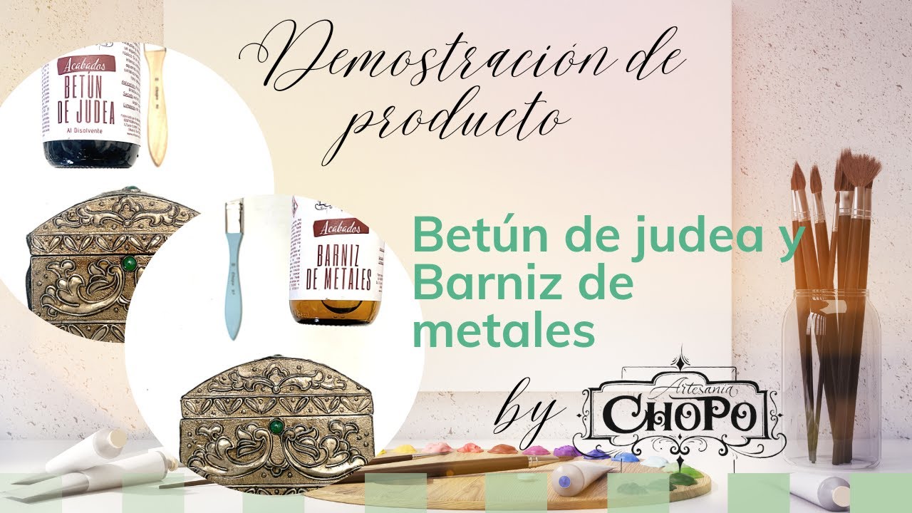 Ideas Creativas: Betún de Judea y Barniz de Metales
