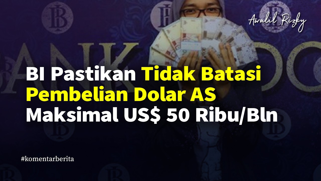 Penyesuaian threshold pembelian dolar terhadap rupiah akan berlaku 1 April 2026 #komentarberita