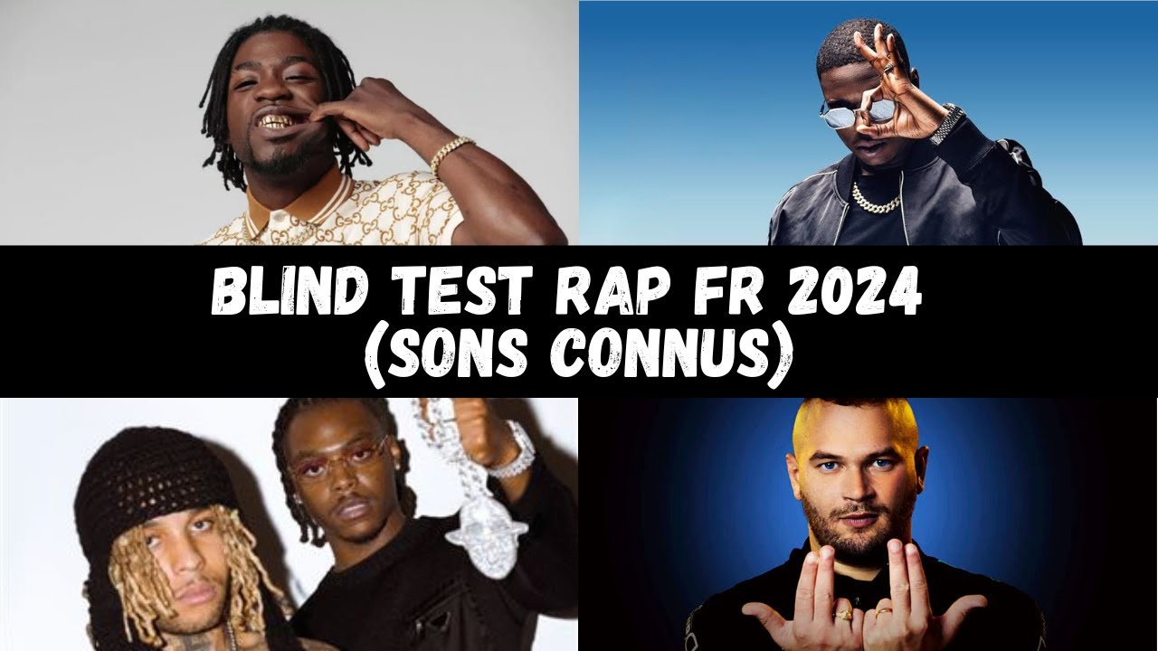 BLIND TEST - RAP FRANÇAIS 2024 (SONS CONNUS)
