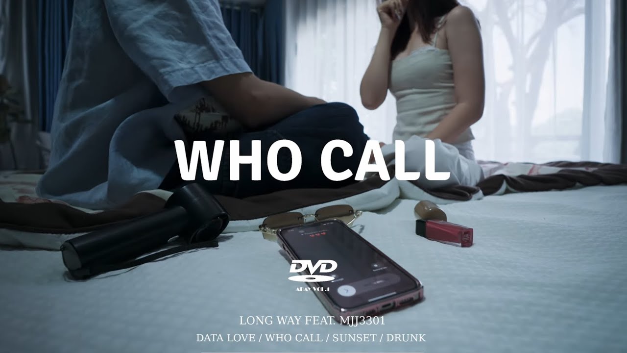 ទូរស័ព្ទអ្នកណា (Who Call) - LongWay ft @MJJ3301   (OFFICIAL VISUALIZER)