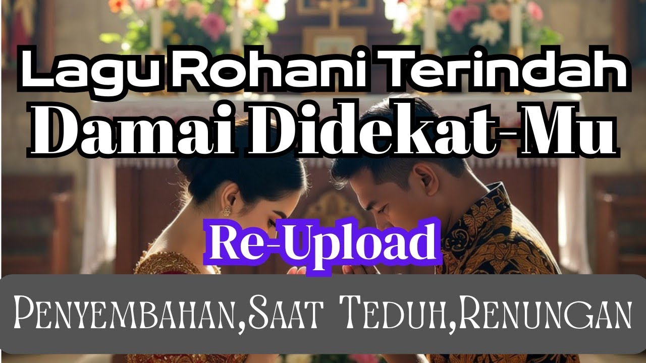 Re-Upload Lagu Rohani Kristen || Damai Di Dekat - Mu || FANS VOICE (Official Audio - New Version)
