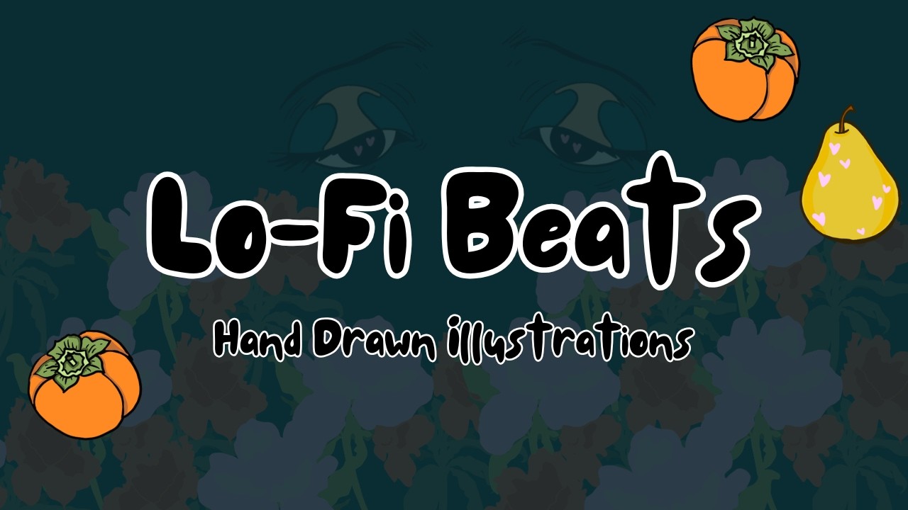 Lo fi Beats with hand drawn illustrations 