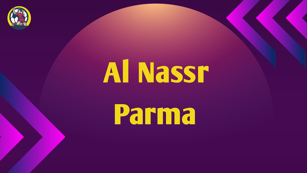 3^ GIORNATA | COPPA ITALIA PRIMAVERA | eFSTAR 7 ST. | AL NASSR vs PARMA