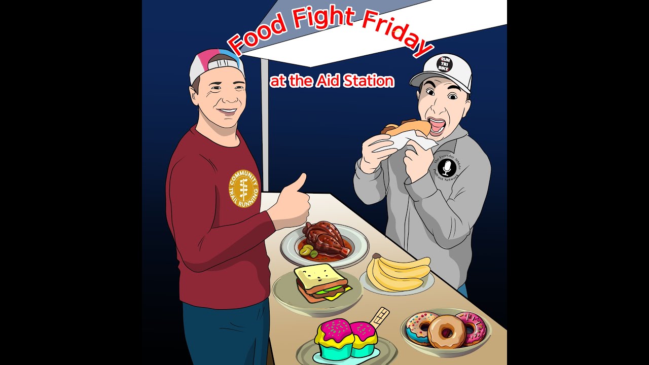 Food Fight Friday: Endurance Athletes' Aid Station Dilemma | Run Tri Bike