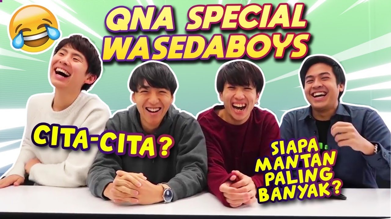 CITA-CITA OTSUKA, YUSUKE, & TOMO! - Q&A SPECIAL WASEDA MANTAPPU BOYS!