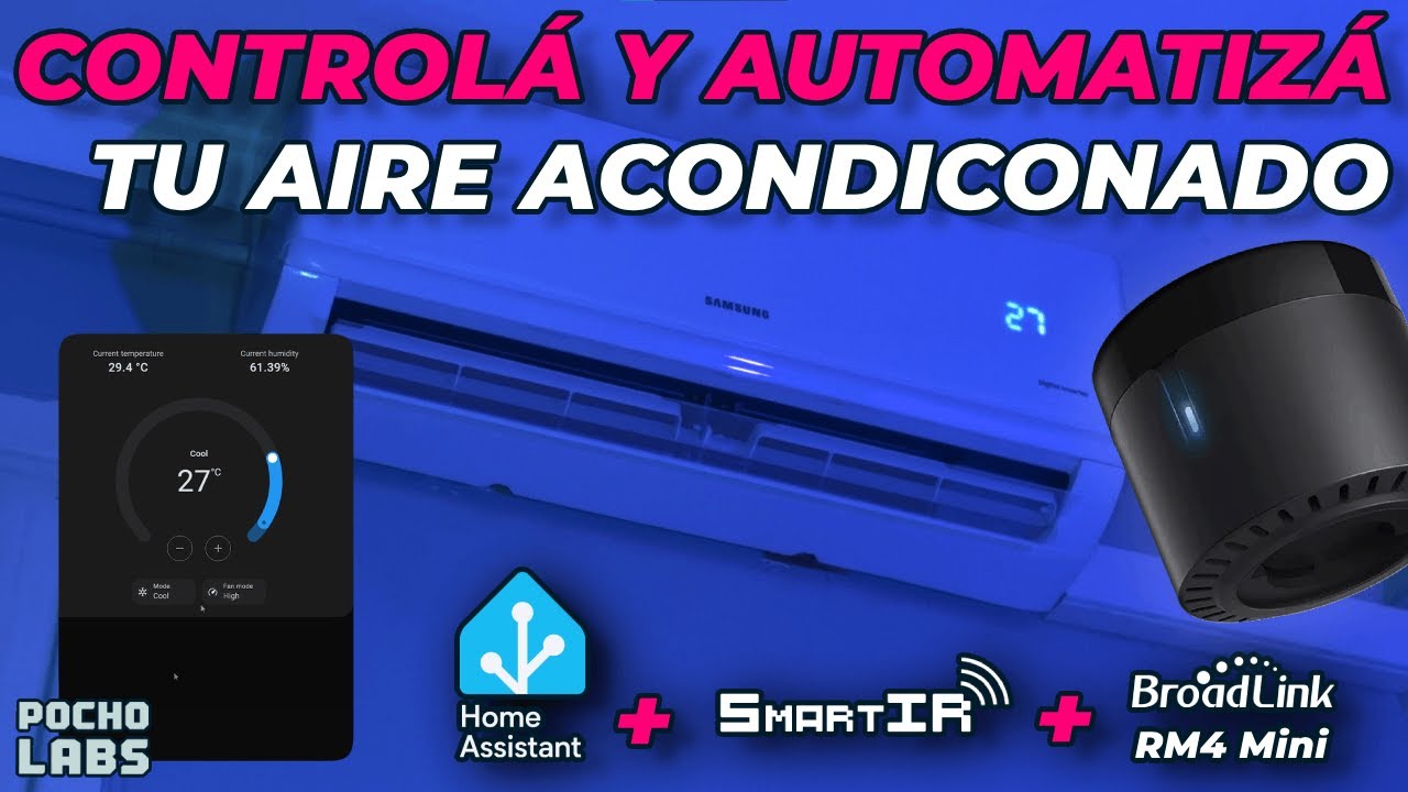 INTEGRÁ FÁCIL los AIRES ACONDICIONADOS a Home Assistant con el RM4 Mini y SmartIR!