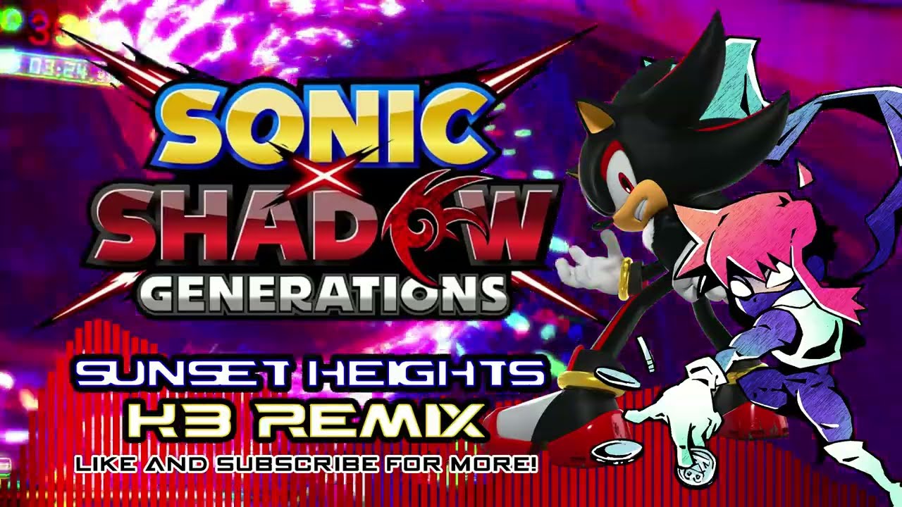 SONIC X SHADOW GENERATIONS - Sunset Heights (KB Remix)
