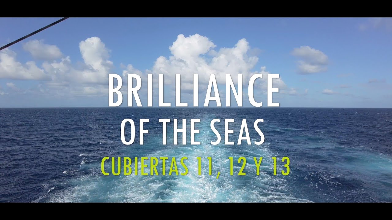 Recorrido completo por el Brilliance of the Seas