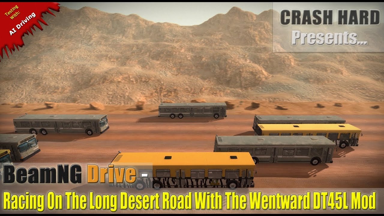 BeamNG Drive - Racing On The Long Desert Road With The Wentward DT45L Mod