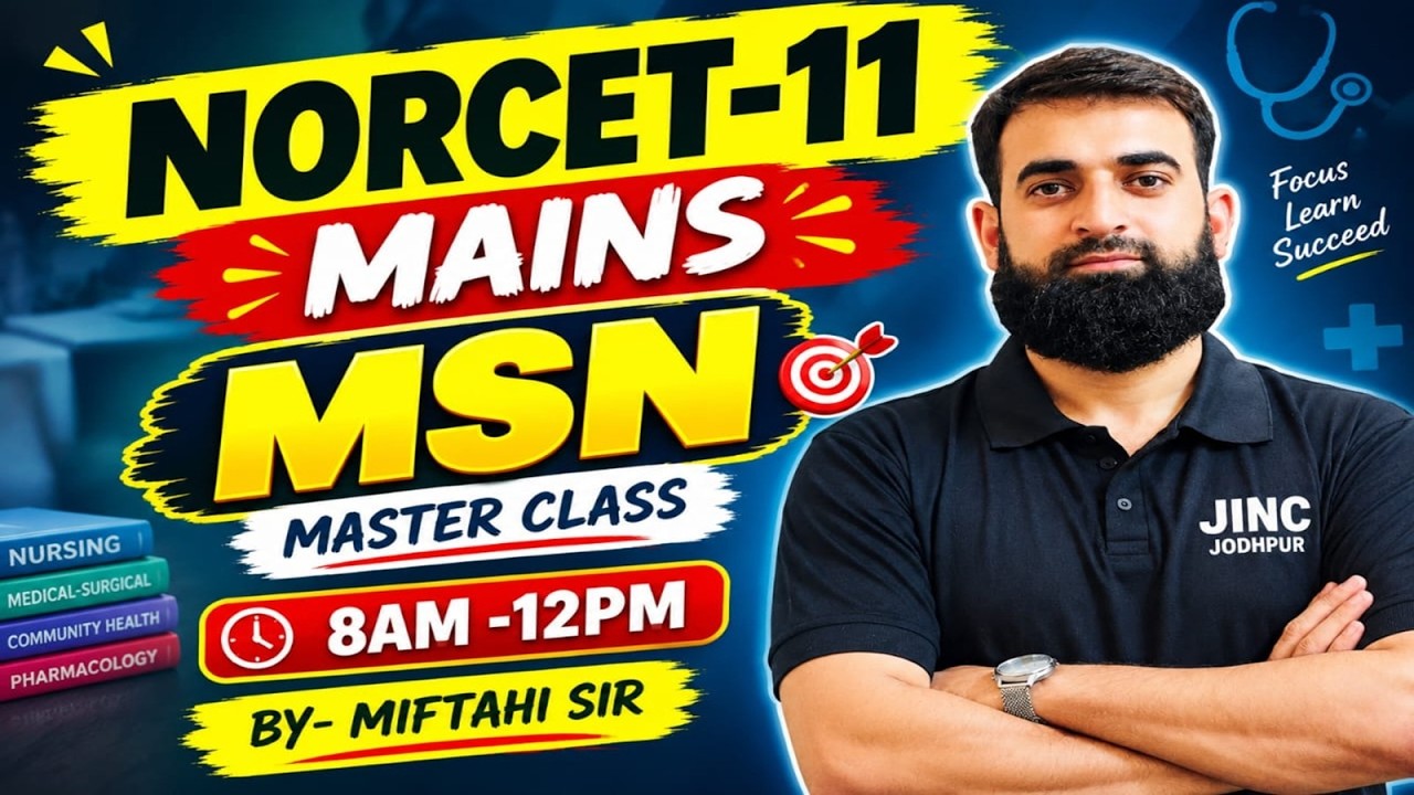 👉 NORCET 11 MAINS  | MSN  | MASTER CLASS | Govt Nursing Exams | MCQ CLASS #312 #mifthai sir