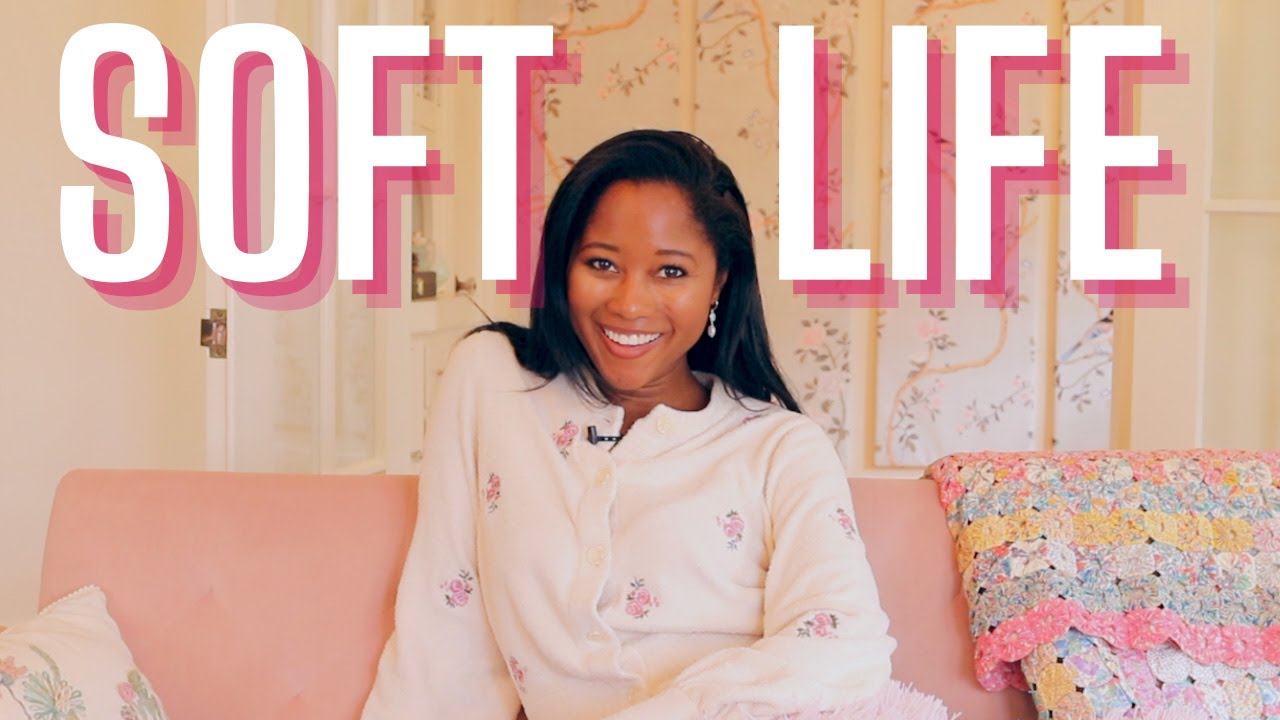 How I Created A Softer Life For Myself
