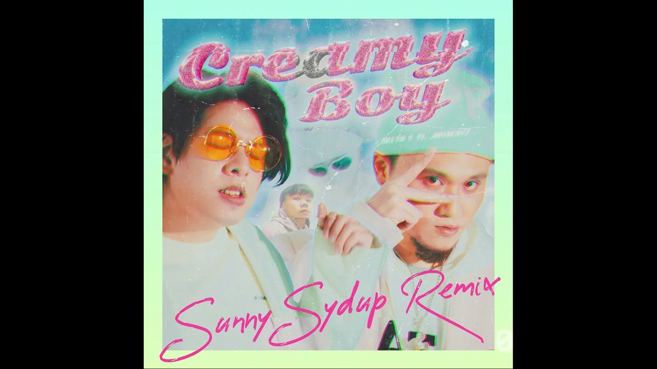 Delta T -  Creamy Boy ft. JNYBeatz【Sunny Sydup Remix】