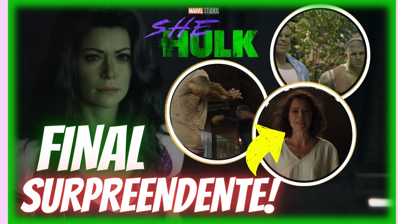 UM FINAL CRÍTICO, INUSITADO E SENSACIONAL! | She Hulk 1x09