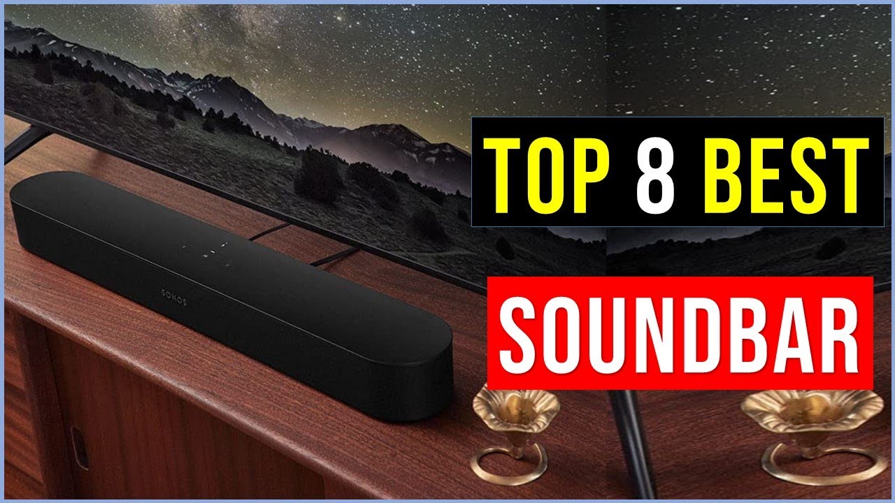 ✅Top 8 : Best Soundbars in 2022 | Best Soundbars - Reviews