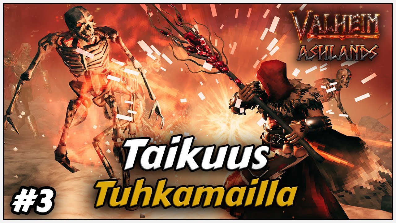 Näin taikuus toimii Tuhkamailla - Valheim Ashlands Suomi - #3