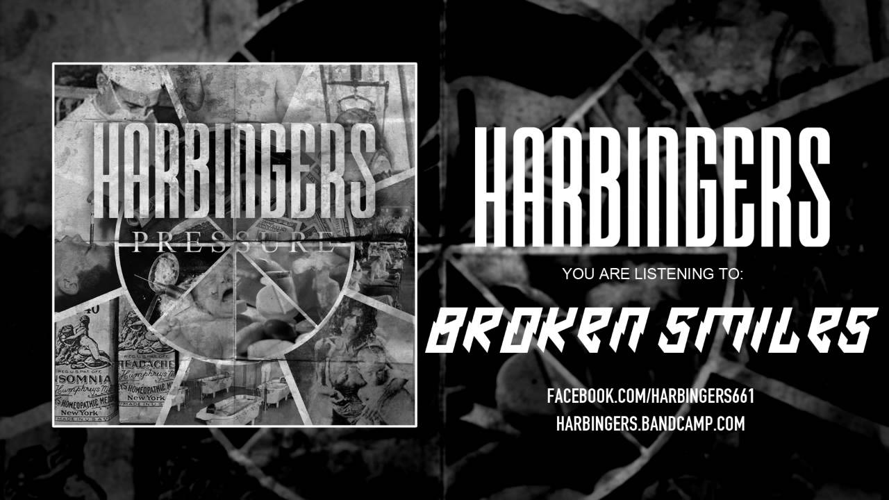 Harbingers - Broken Smiles